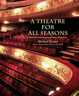 A Theatre for All Seasons: The History of the Everyman Theatre, Cheltenham