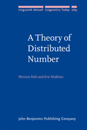 A Theory of Distributed Number