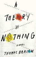 A Theory of Nothing