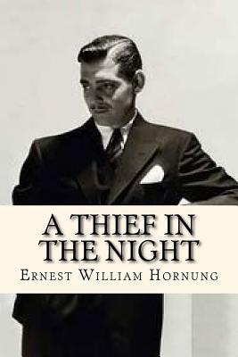 A Thief in the Night - William Hornung, Ernest