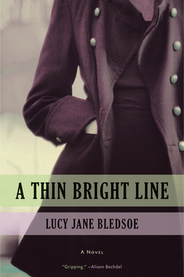 A Thin Bright Line - Bledsoe, Lucy Jane