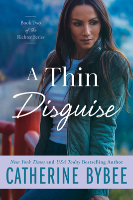 A Thin Disguise - Bybee, Catherine
