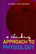 A Thinking Approach to Physiology