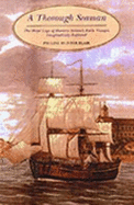 A Thorough Seaman: The Ships' Logs of Horatio Nelson's Early Voyages Imaginatively Explored
