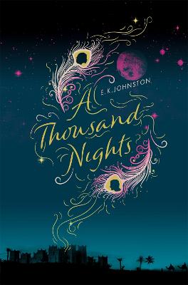 A Thousand Nights - Johnston, E.K.
