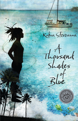 A Thousand Shades of Blue - Stevenson, Robin