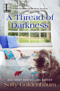 A Thread of Darkness