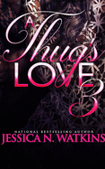 A Thug's Love 3