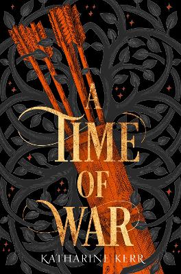 A Time of War - Kerr, Katharine