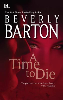 A Time to Die - Barton, Beverly