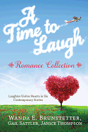 A Time to Laugh Romance Collection
