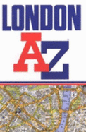 A. to Z. London Street Atlas - Geographers' A-Z Map Company