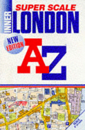 A. to Z. Super Scale Atlas of Inner London: 1m-9".