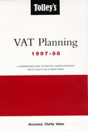 A Tolley's Value Added Tax Planning: Comprehensive Guide to Practical Taxation Strategies