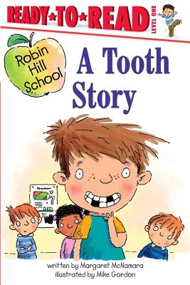 A Tooth Story - McNamara, Margaret