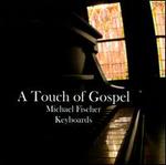 A Touch of Gospel