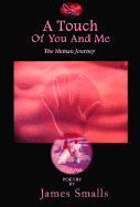 A Touch of You and Me: The Human Journey