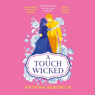 A Touch Wicked - Kendrick, Katrina, and Aston, Victoria (Read by)