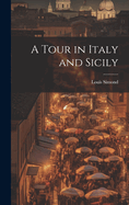 A Tour in Italy and Sicily