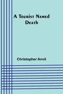 A Tourist Named Death