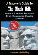 A Traveler's Guide to the Black Hills