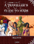 A Traveller's Guide to Mars - Full Book