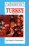 A Traveller's History of Turkey - Stoneman, Richard