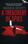 A Treachery of Spies: The Sunday Times Thriller of the Month