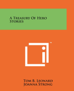 A Treasury of Hero Stories