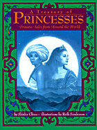 A Treasury of Princesses: Princess Tales from Around the World