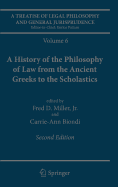 A Treatise of Legal Philosophy and General Jurisprudence: Volume 6: A History of the Philosophy of Law from the Ancient Greeks to the Scholastics