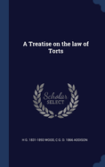 A Treatise on the law of Torts