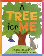 A Tree for Me - Van Laan, Nancy