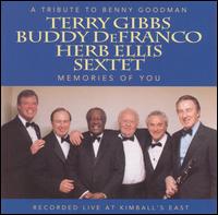 A Tribute to Benny Goodman: Memories of You - Buddy DeFranco / Herb Ellis / Terry Gibbs