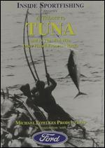 A Tribute to Tuna, Part 1