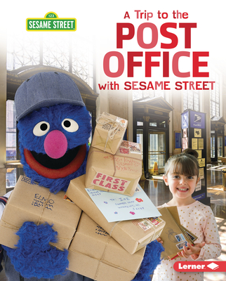 A Trip to the Post Office with Sesame Street (R) - Peterson, Christy