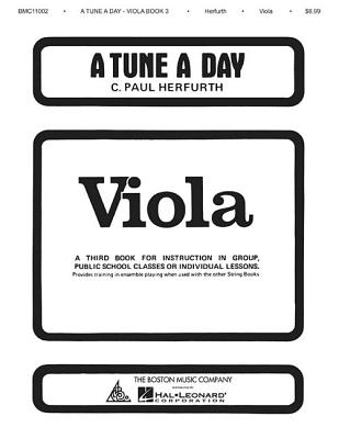 A Tune a Day: Viola, Book Three - Herfurth, C Paul