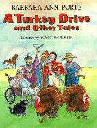 A Turkey Drive and Other Tales