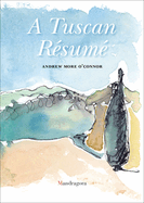 A Tuscan Rsum