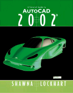 A Tutorial Guide to AutoCAD 2002
