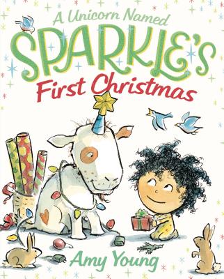 A Unicorn Named Sparkle's First Christmas - 