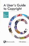 A User's Guide to Copyright
