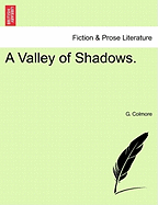 A Valley of Shadows.