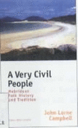 A Very Civil People: Hebridean Folk, History, and Tradition