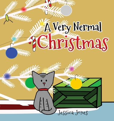 A Very Nermal Christmas - Jones, Jessica