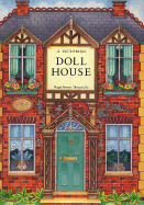 A Victorian Dollhouse: Pop Up and Tie Back