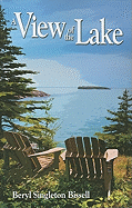 A View of the Lake: Living the Dream on Lake Superior