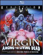 A Virgin Among the Living Dead [Blu-ray]