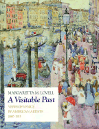 A Visitable Past: Views of Venice by American Artists, 1860-1915