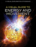 A Visual Guide to Energy and Movement